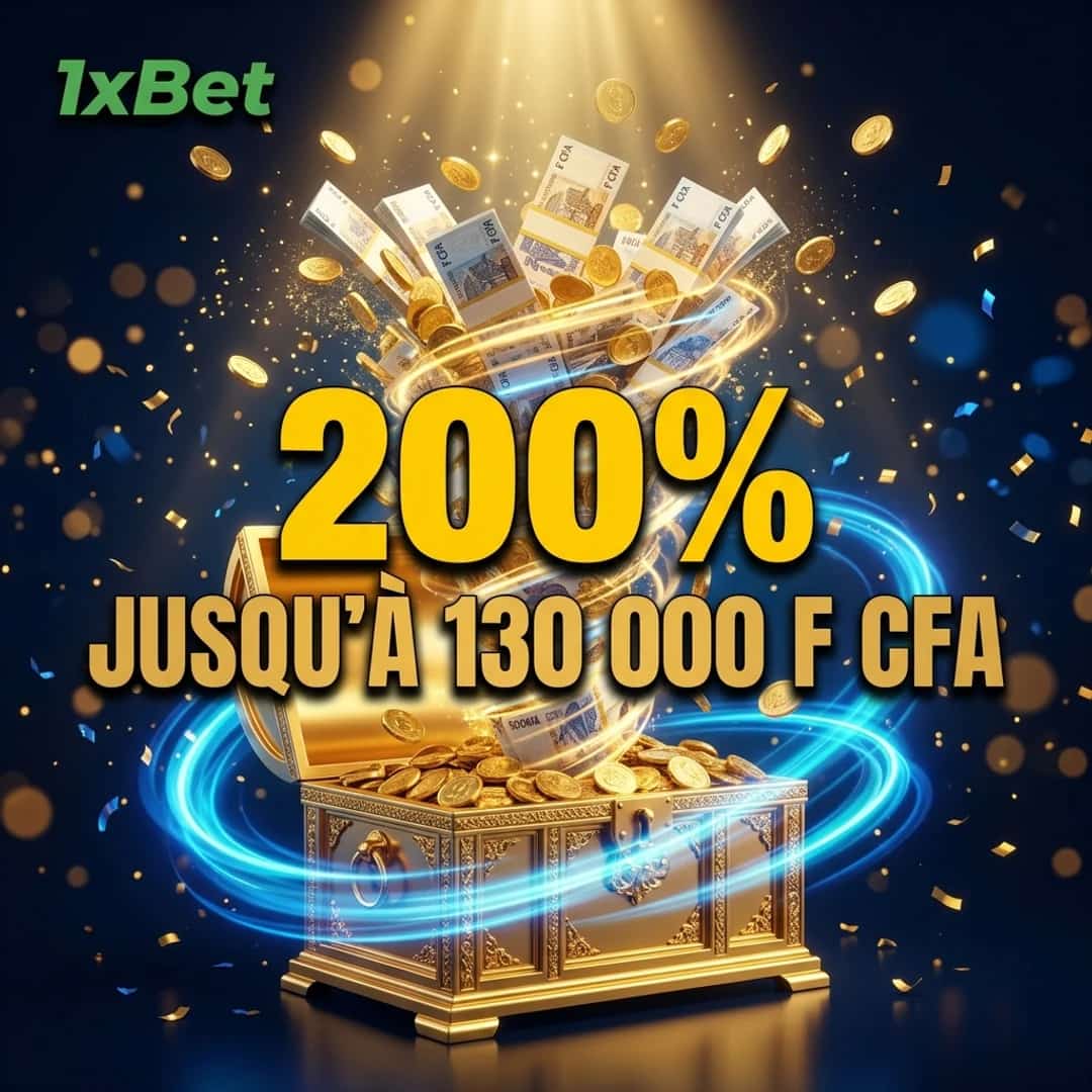 Bonus de Bienvenue — 200% jusqu'à 130 000 F CFA