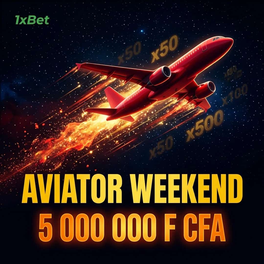Aviator — 5 000 000 F CFA à gagner ce weekend